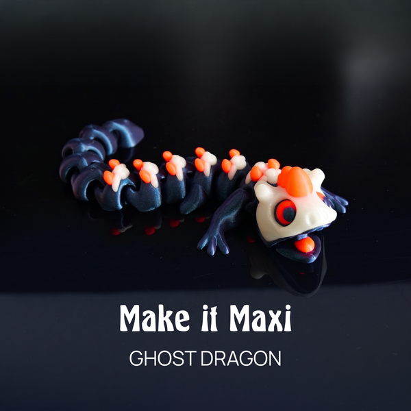 Ghost Dragon | Make it Maxi